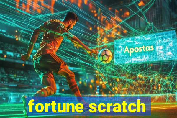 fortune scratch